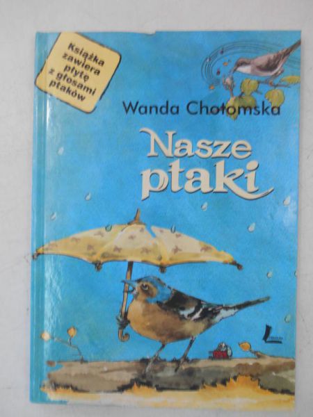 Chotomska Wanda - Nasze ptaki, CD