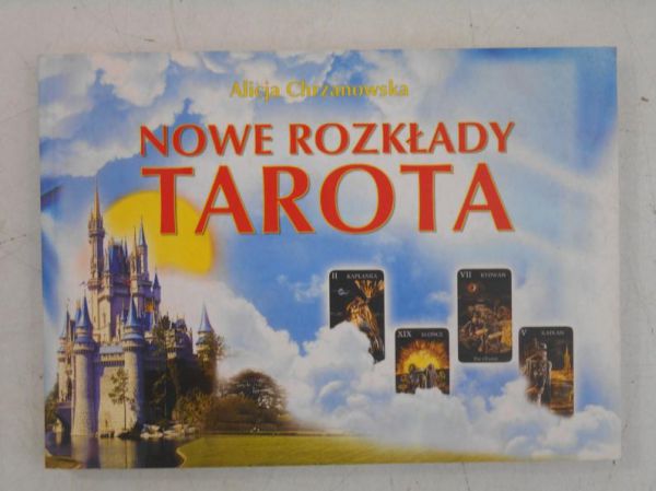 Chrzanowska Alicja - Nowe rozkłady tarota