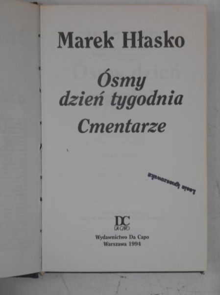 Hłasko Marek - Ósmy dzień tygodnia. Cmentarze