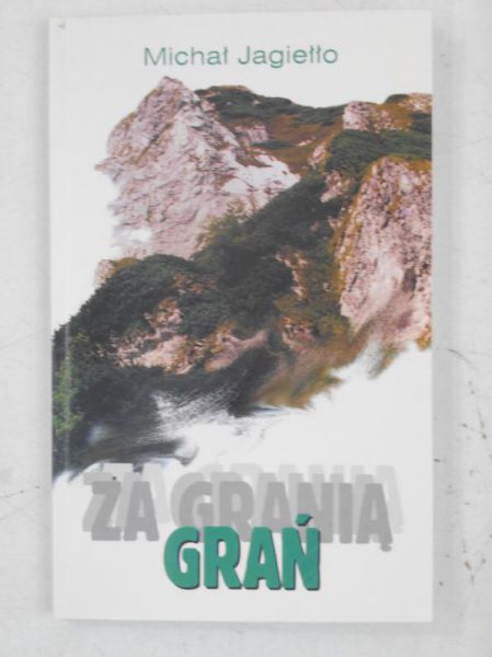 Za granią Grań