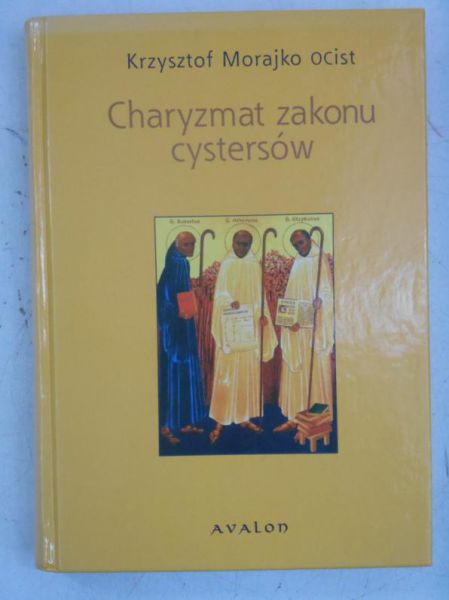 Charyzmat zakonu cystersów