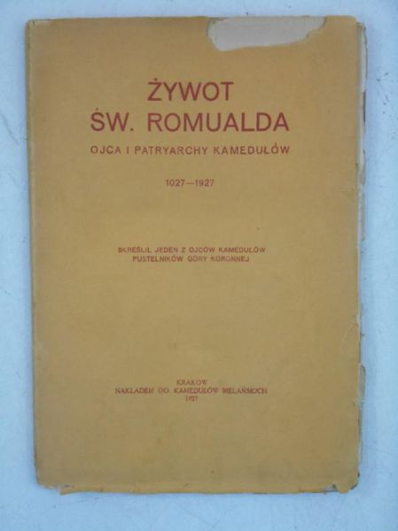 Żywot Św. Romualda 1927 r.