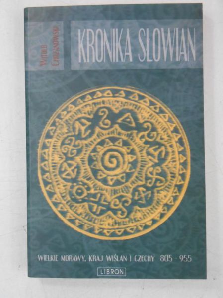Chrzanowski Witold - Kronika Słowian