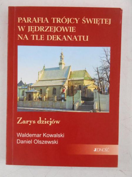 Parafia Trójcy Świętej w Jędrzejowie na tle dekanatu