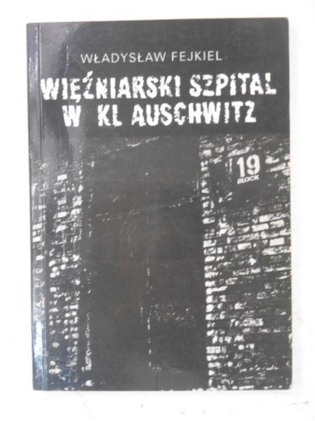 Więźniarski szpital w KL Auschwitz
