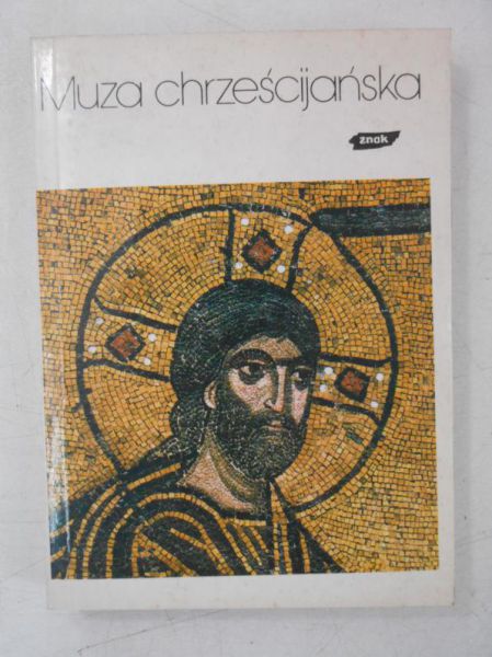 Muza chrześcijańska. Tom III. Poezja grecka od II do XV wieku. Ojcowie żywi, T. VIII
