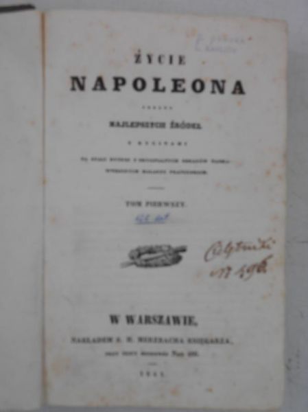 Życie Napoleona, Tom I, 1841 r.