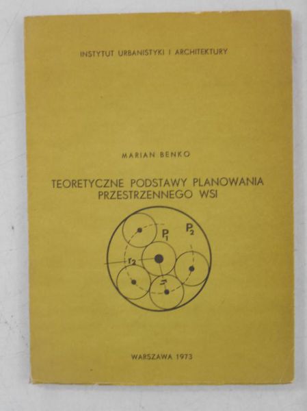 Teoretyczne podstawy planowania przestrzennego wsi