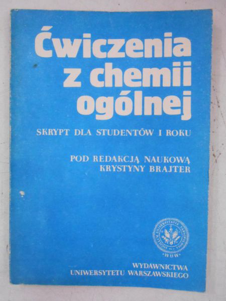 Brajter Krystyna (pod red.) - Ćwiczenia z chemii ogólnej