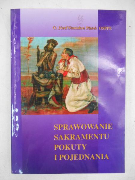 Sprawowanie sakramentu pokuty i pojednania