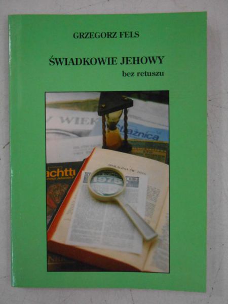 Świadkowie Jehowy bez retuszu