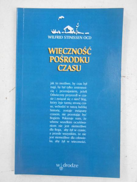 Wieczność pośrodku czasu