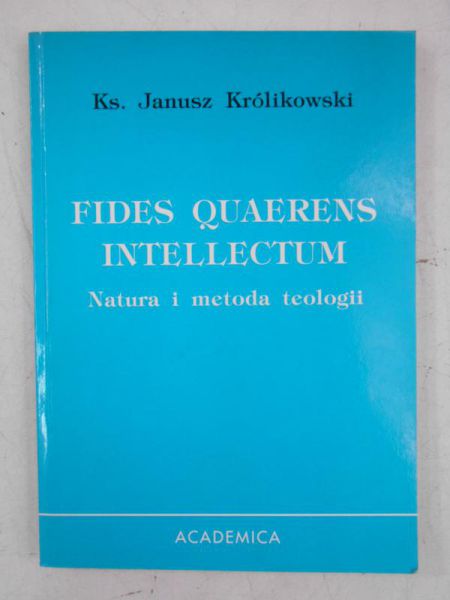 Fides Quaerens Intellectum