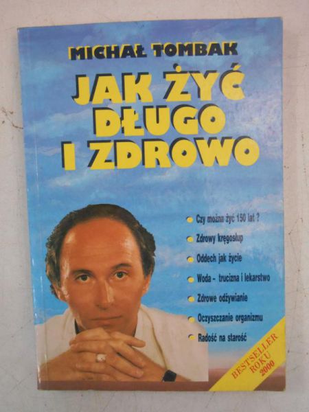 Jak żyć długo i zdrowo