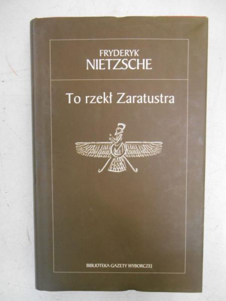 To rzekł Zaratustra
