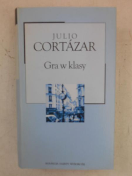 Cortazar Julio - Gra w klasy