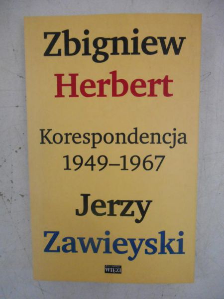 Zbigniew Herbert - Korespondencja 1949-1967
