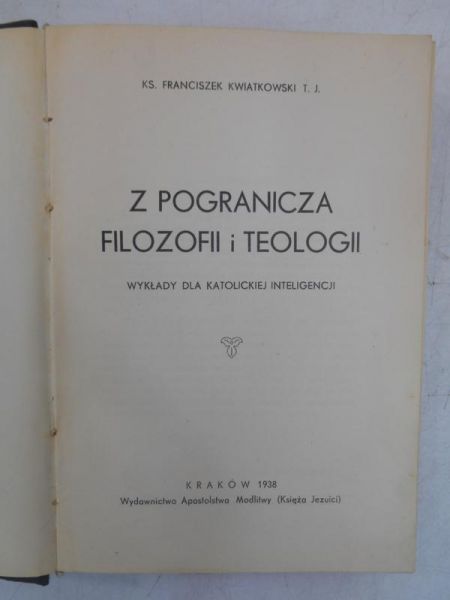 Z pogranicza filozofii i teologii, 1938 r.