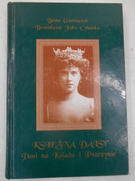 Księżna Daisy. Pani na Książu i Pszczynie