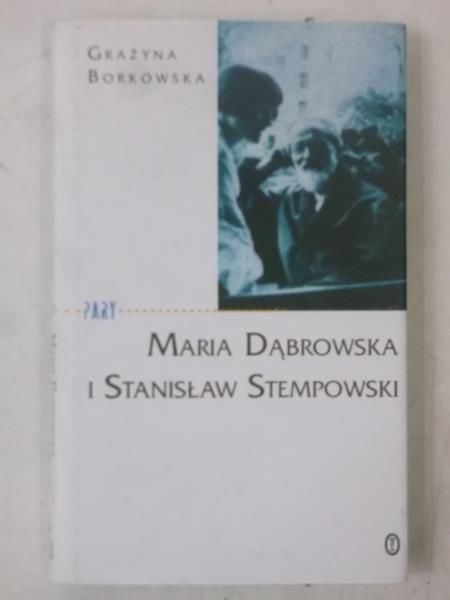 Maria Dąbrowska i Stanisław Stempowski