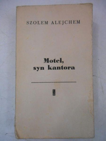 Alejchem Szolem - Motel, syn kantora