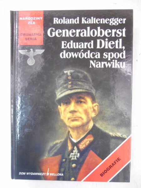Generaloberst Eduard Dietl, dowódca spod Narwiku