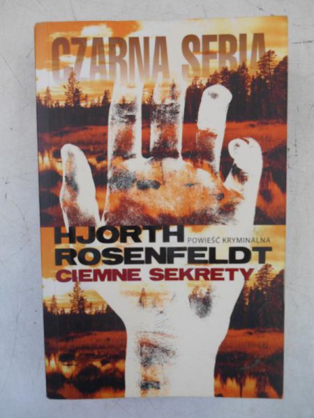 Rosenfeldt Hjorth - Ciemne sekrety