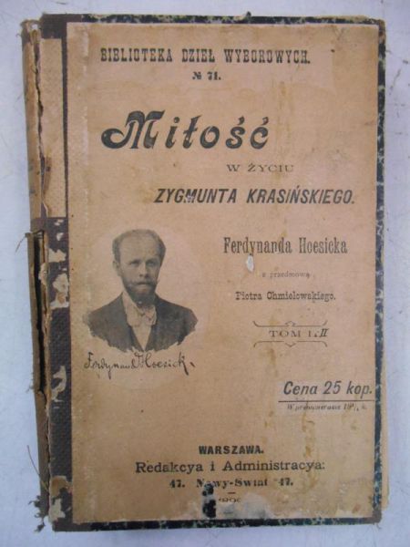 Hoesiek Ferdynand - Miłość w życiu Zygmunta Krasińskiego, Tom I, 1899 r.