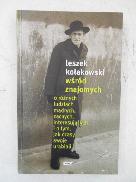 Kołakowski Leszek - Wśród znajomych