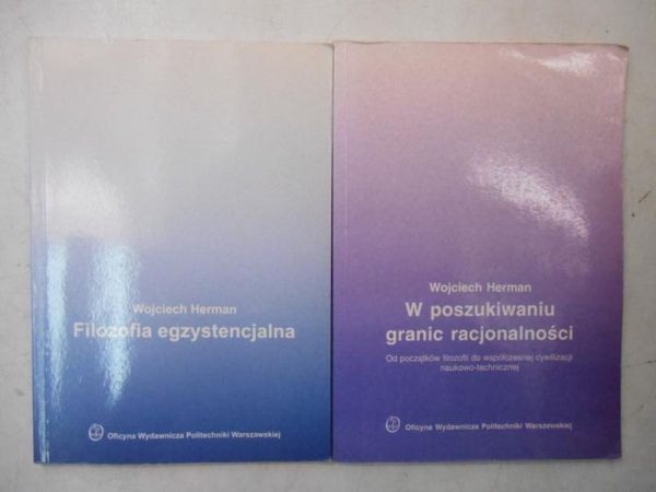 Filozofia egzystencjalna / W poszukiwaniu granic racjonalności