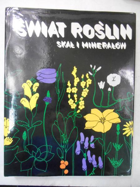 Świat roślin, skał i minerałów