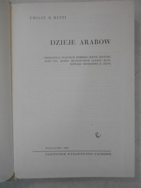 Hitti Philip K. - Dzieje Arabów