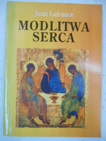 Lafrance Jean - Modlitwa serca