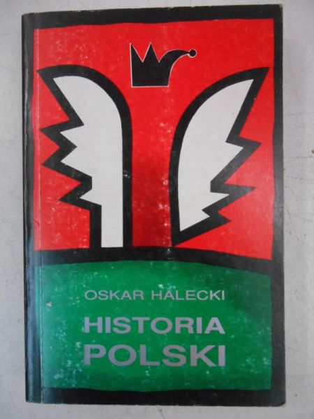 Halecki Oskar - Historia Polski