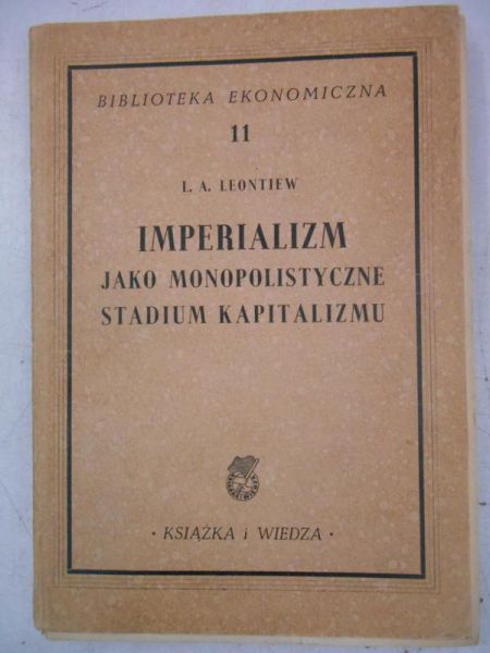 Imperializm jako monopolistyczne stadium kapitalizmu, 1949 r., BE