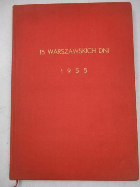 15 warszawskich dni. Album festiwalowy, 1955 r.