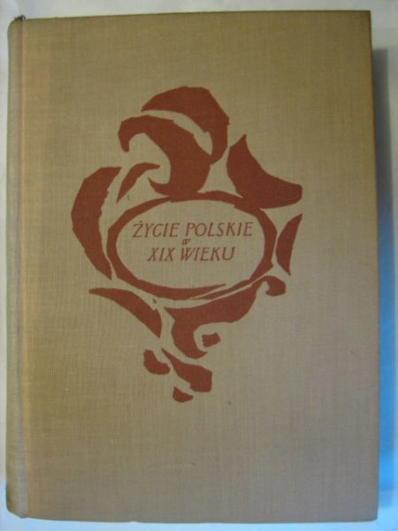 Życie polskie w XIX wieku