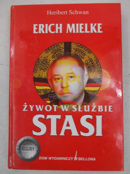 Erich Mielke-Żywot w służbie Stasi