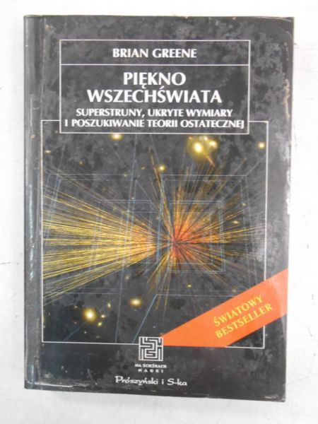 Greene Brian - Piękno wszechświata