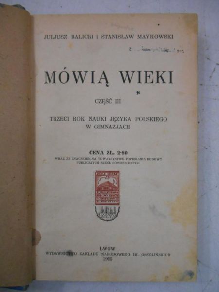 Mówią wieki,  Część III, 1935 r.