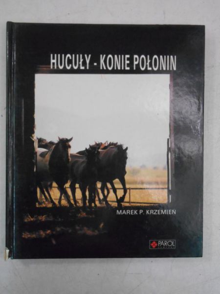 Hucuły. Konie Połonin