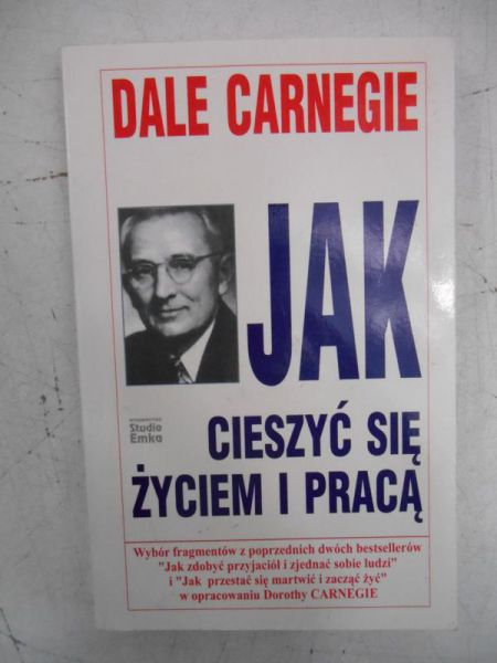 Jak cieszyć się życiem i pracą