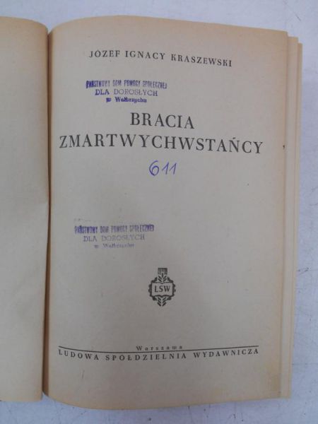 Kraszewski Józef - Bracia zmartwychwstańcy