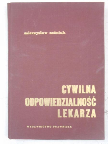 Cywilna odpowiedzialność lekarza