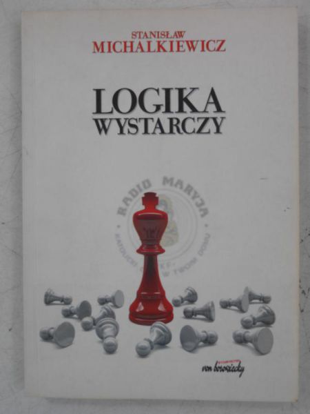 Michalkiewicz Stanisław - Logika wystarczy