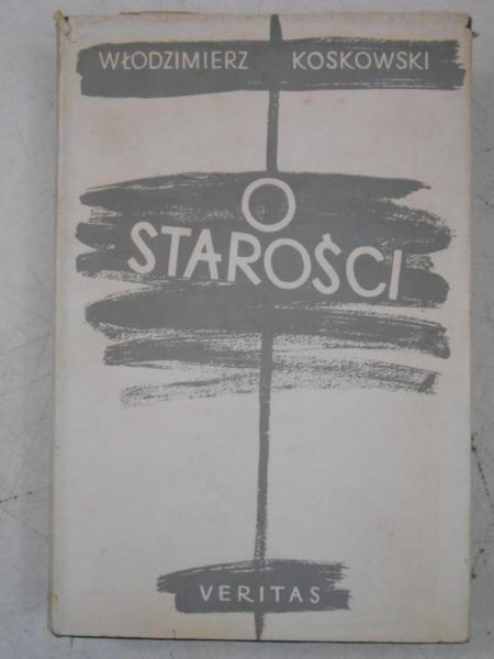 Koskowski Włodzimierz - O starości