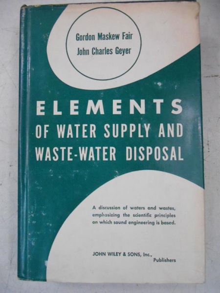 Elements of Water Supply and Waste-Water Disposal