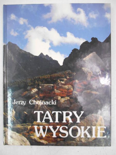 Chojnacki Jerzy - Tatry Zachodnie