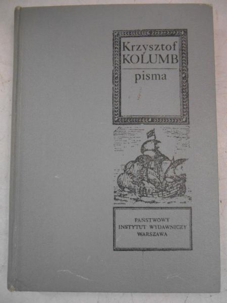 Kolumb Krzysztof - Pisma