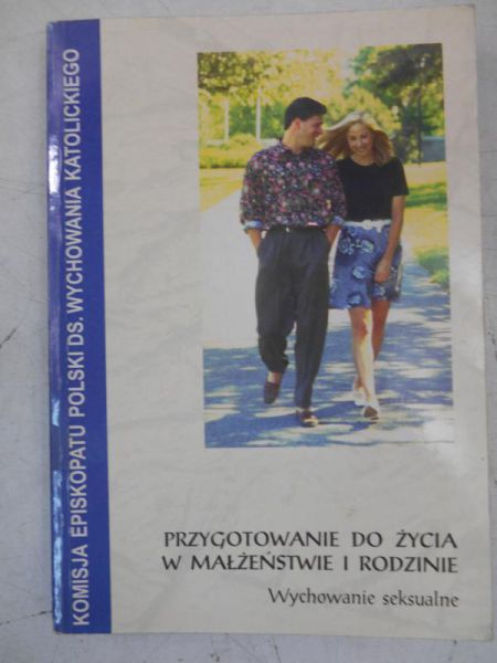 Przygotowanie do życia w małżeństwie i rodzinie